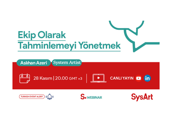 Webinar | Ekip Olarak Tahminlemeyi Yönetmek